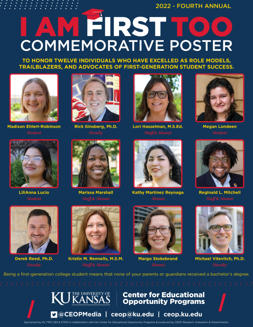 The twelve individuals featured on the fourth annual poster include: Madison Ehlert-Robinson, Rick Ginsberg, Lori Hasselman, Megan Londeen, LilliAnna Lucio, Marissa Marchall, Kathy Martinez Reynaga, Reginald L. Mitchell, Derek Reed, Kristin M. Rennells, Margo Stokebrand, and Michael Vitevitch.