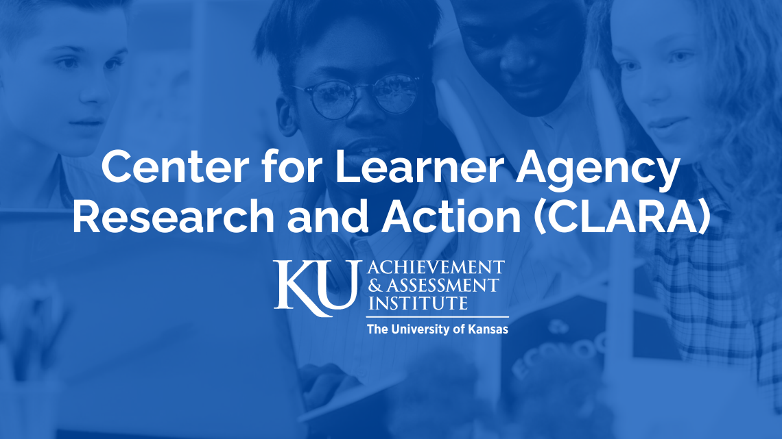 Students investigating an experience against a blue background. Center for Learner Agency Research and Action (CLARA). KU, The Achievement & Assessment Institute. 