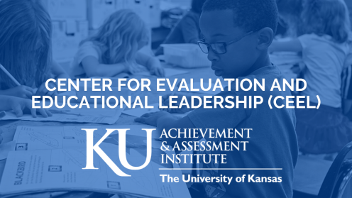 Center for Evaluation and Educational Leadership (CEEL)